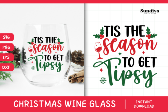 Christmas Wine Glass Quote SVG 1: Graphics for Crafts & Joyful Content