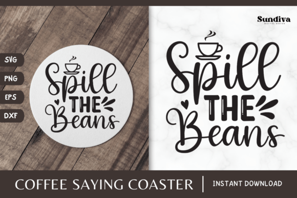 Coaster Quote SVG Coffee Saying 1: Graphics for Crafts & Brand Moments