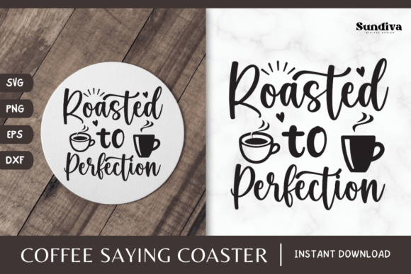 Coaster Quote SVG Coffee Saying 12: Graphics for Crafts & Humor-Driven Branding