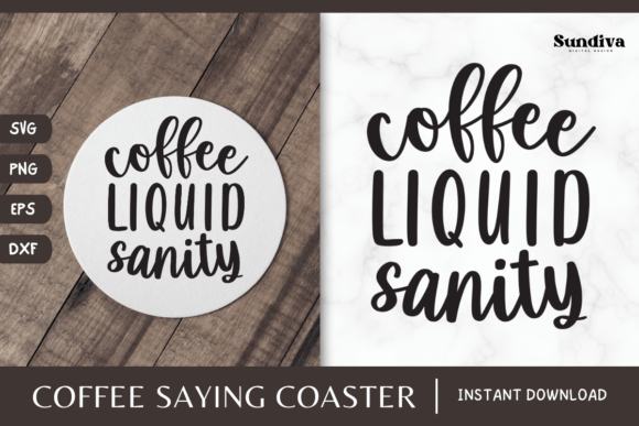 Coaster Quote SVG Coffee Saying 13