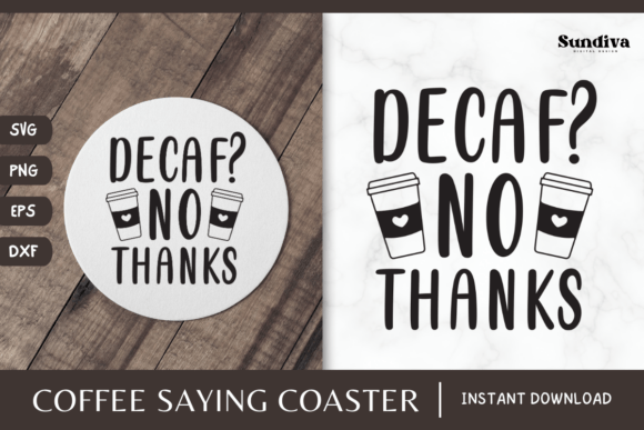 Coaster Quote SVG Coffee Saying 3: Graphics for Crafts & Humor-Driven Branding