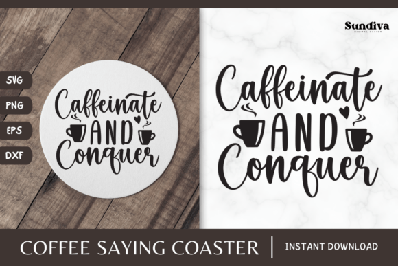 Coaster Quote SVG Coffee Saying 7