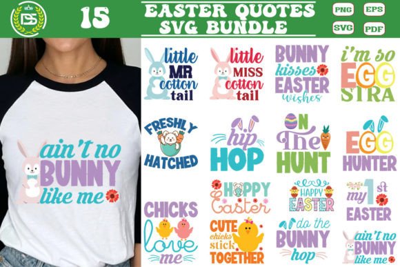 Easter Quote SVG Bundle Cute Easter Cl Graphics for Crafts