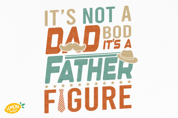 Father’s Day Quote SVG: Graphics & Crafts Asset Review