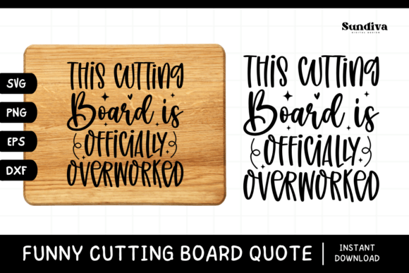 Funny Kitchen Cutting Board Quote SVG 1: Graphics for Crafts & Brand Personality