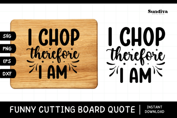 Funny Kitchen Cutting Board Quote SVG 13: Graphics for Crafts & Content