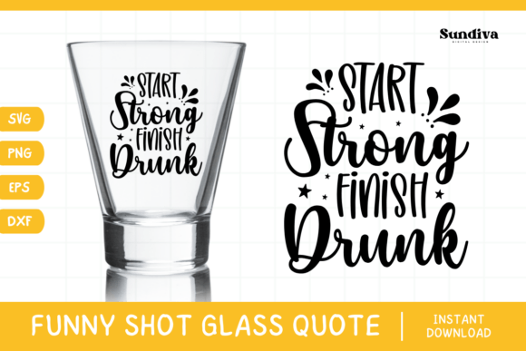 Funny Shot Glass Drinking Quote SVG 4: Graphics for Crafts & Content