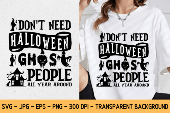 Halloween Ghost Quote SVG PNG for Crafts & Graphics