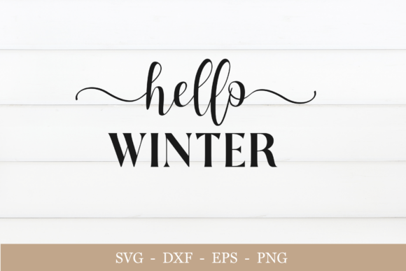 HELLO WINTER SVG, Quote Svg, Winter Png
