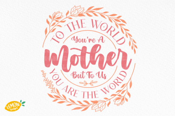 Mother’s Day Quote SVG: A Designer’s Real-World Embroidery Review
