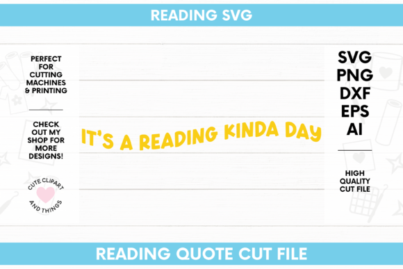 Reading SVG Books Reading Quote SVG: Graphics for Crafts & Local Branding