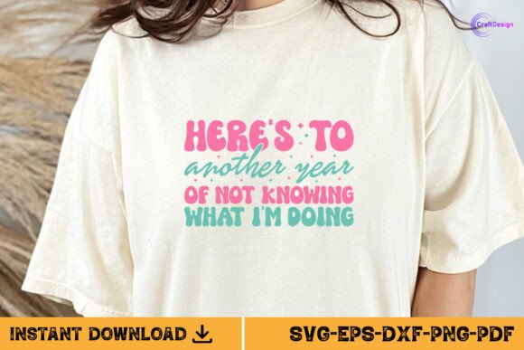 Sarcastic New Year Funny Quote Graphics for Crafts